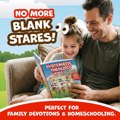 Systematic Theology for Kids (Ages 6–9) | 88 Visual Concepts About God